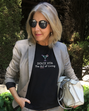 Load image into Gallery viewer, DOLCE VITA THE ART OF LIVING T-SHIRT