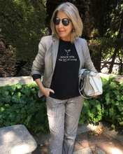 Load image into Gallery viewer, DOLCE VITA THE ART OF LIVING T-SHIRT