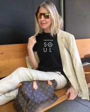 Load image into Gallery viewer, FOLLOW YOUR SOUL T-SHIRT