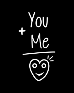 YOU + ME = LOVE Black T-Shirt