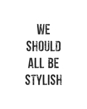 Load image into Gallery viewer, DIOR-WE-SHOULD-ALL-BE-STYLISH-FEMINISTS