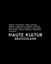 Load image into Gallery viewer, HAUTE KULTUR | DEUTSCHLAND