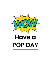 Load image into Gallery viewer, HAVE A POP DAY White T-Shirt