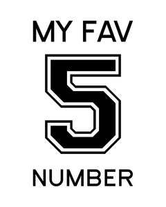 FIVE MY FAV NUMBER