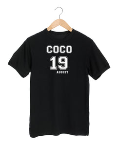 COCO'S BIRTHDAY 19 AUGUST Black T-Shirt