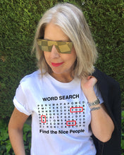 Load image into Gallery viewer, WORD SEARCH NICE PEOPLE White T-Shirt