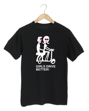 Load image into Gallery viewer, GIRLS DRIVE BETTER! Black T-Shirt